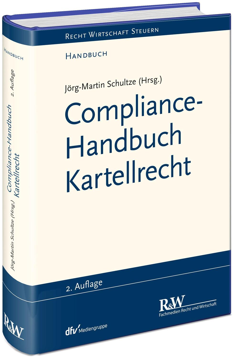 Cover: 9783800517497 | Compliance-Handbuch Kartellrecht | Jörg-Martin Schultze | Buch | 2021