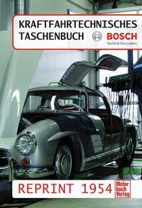 Cover: 9783613036130 | Kraftfahrtechnisches Taschenbuch Reprint 1954 | Buch | 456 S. | 2013