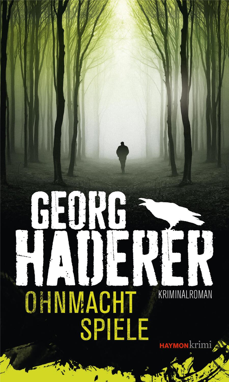 Cover: 9783709978290 | Ohnmachtspiele | Kriminalroman | Georg Haderer | Taschenbuch | Deutsch