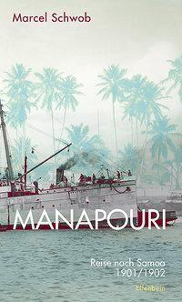 Cover: 9783932245824 | Manapouri | Marcel Schwob | Buch | 216 S. | Deutsch | 2017