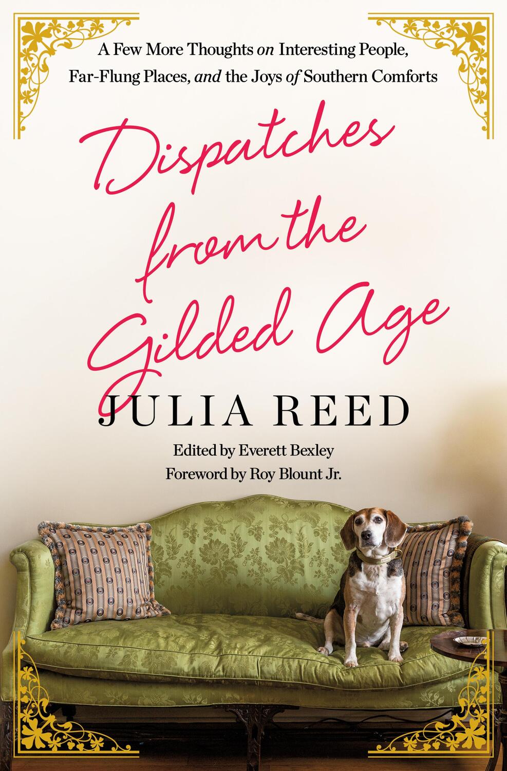 Cover: 9781250279439 | Dispatches from the Gilded Age | Julia Reed | Buch | Gebunden | 2022