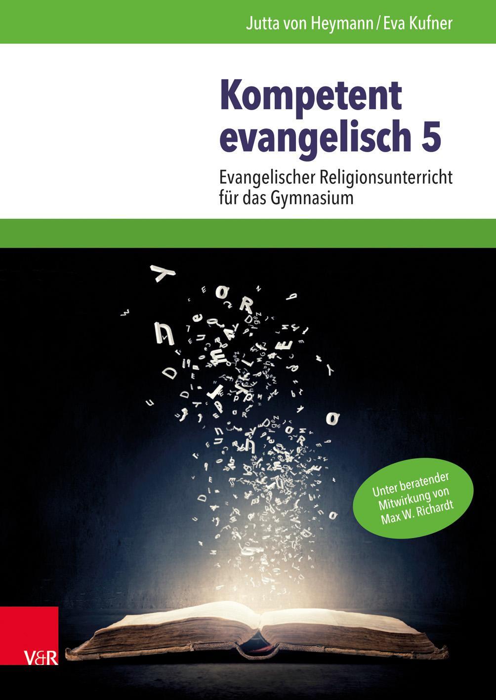 Cover: 9783525773055 | Kompetent evangelisch 5 | Jutta von Heymann (u. a.) | Taschenbuch