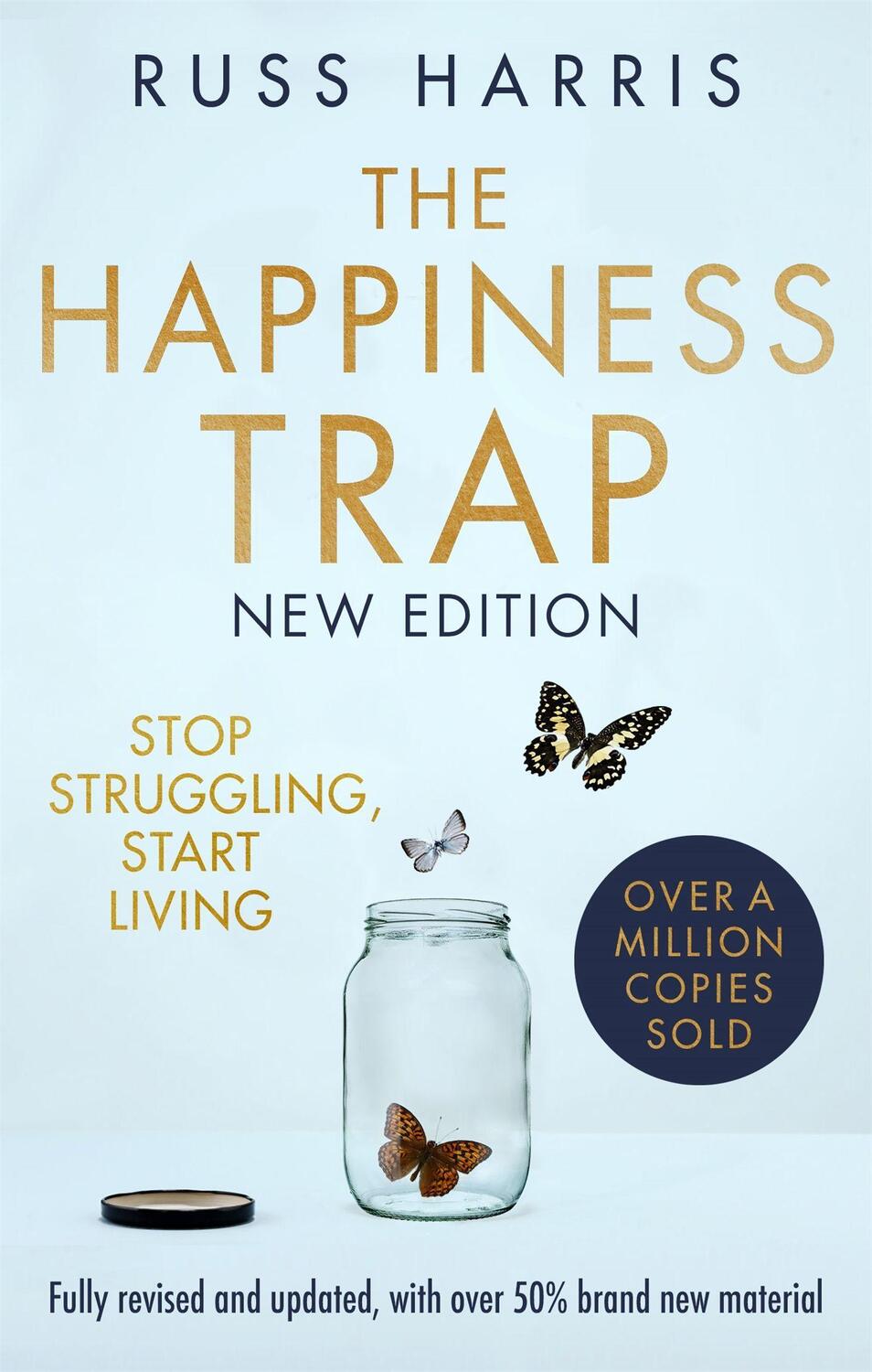 Cover: 9781472147172 | The Happiness Trap 2nd Edition | Stop Struggling, Start Living | Buch
