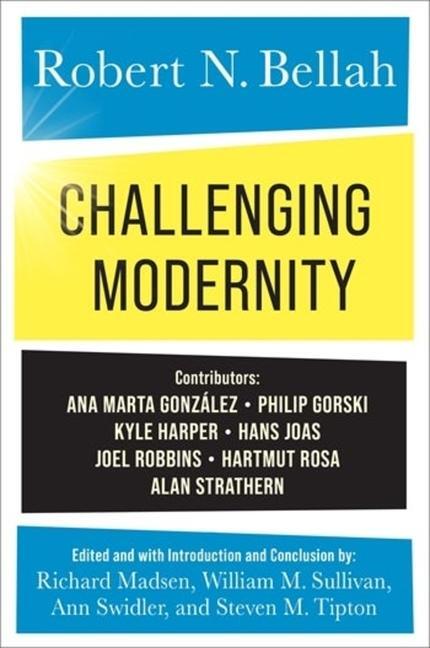 Cover: 9780231214896 | Challenging Modernity | Robert N. Bellah | Taschenbuch | 2024