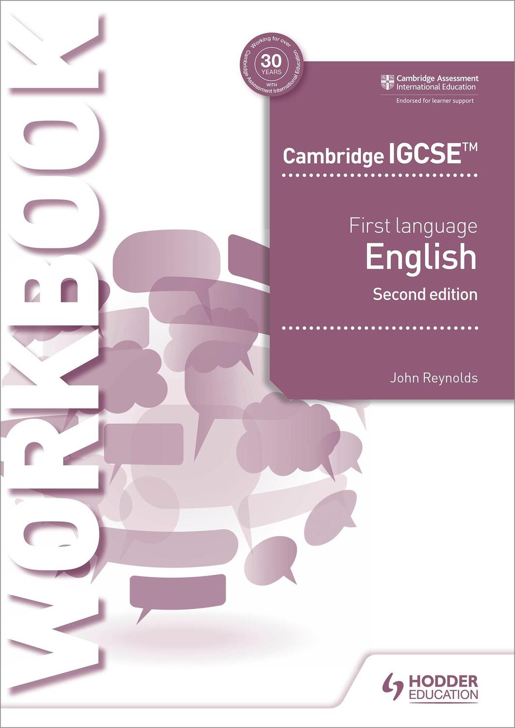 Cover: 9781510421325 | Cambridge IGCSE First Language English Workbook | John Reynolds | 2018