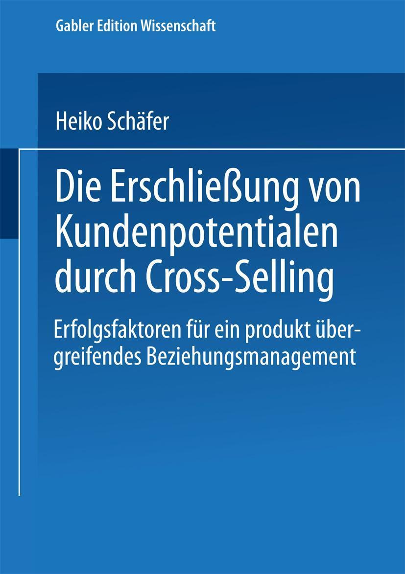 Cover: 9783824476015 | Die Erschließung von Kundenpotentialen durch Cross-Selling | Schäfer