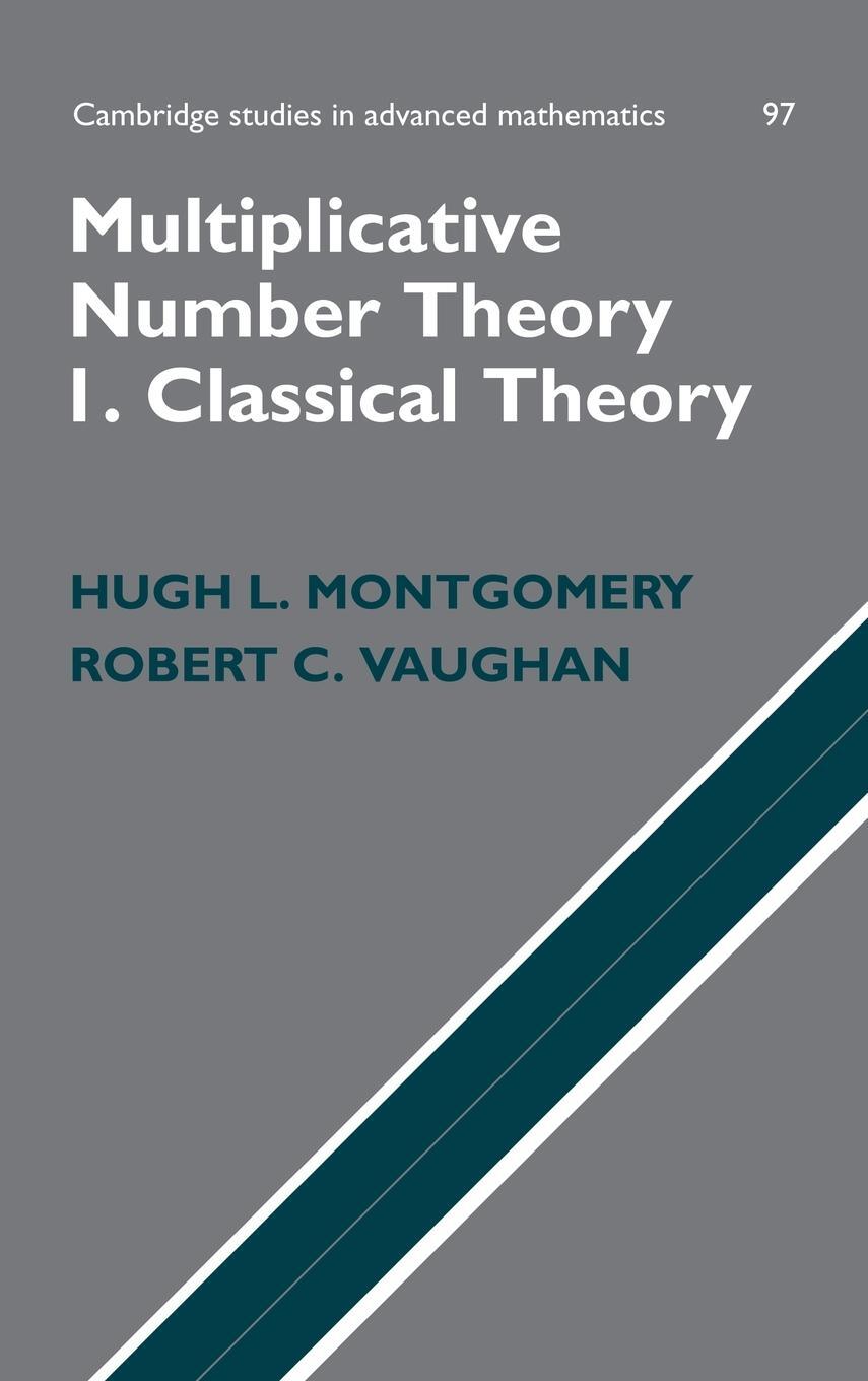 Cover: 9780521849036 | Multiplicative Number Theory I. Classical Theory | Montgomery (u. a.)