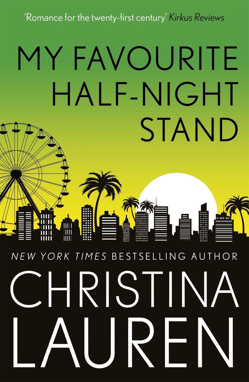 Cover: 9780349422732 | My Favourite Half-Night Stand | Christina Lauren | Taschenbuch | 2019