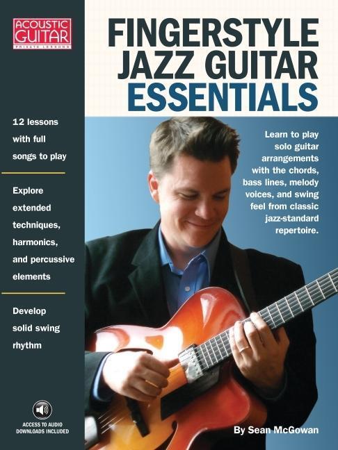 Cover: 9781936604319 | Fingerstyle Jazz Guitar Essentials | Sean Mcgowan | Taschenbuch | Buch