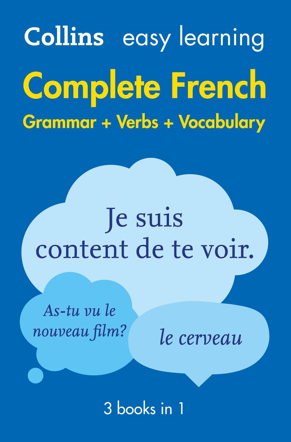 Cover: 9780008141721 | Easy Learning French Complete Grammar, Verbs and Vocabulary (3...