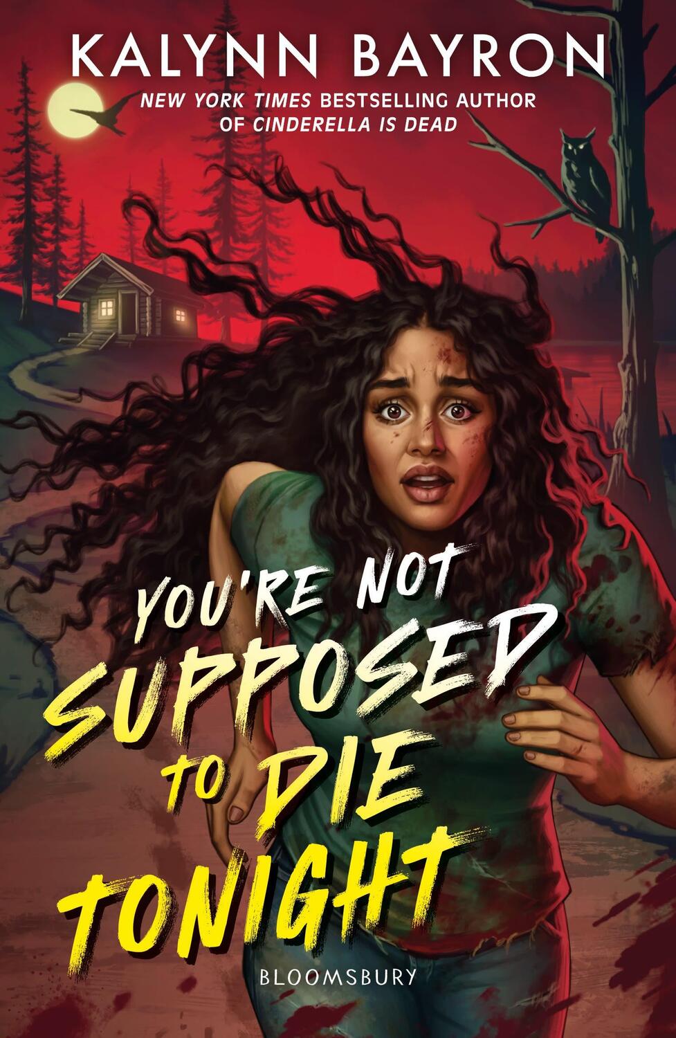 Cover: 9781526658463 | You're Not Supposed To Die Tonight | Kalynn Bayron | Taschenbuch