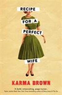 Cover: 9781789559798 | Recipe for a Perfect Wife | A Daily Mail Book of the Week | Brown