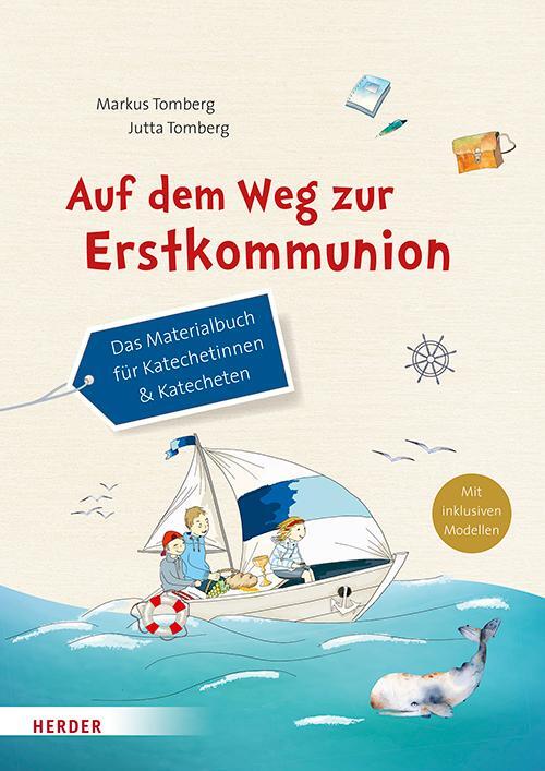 Cover: 9783451377556 | Auf dem Weg zur Erstkommunion | Markus Tomberg (u. a.) | Taschenbuch