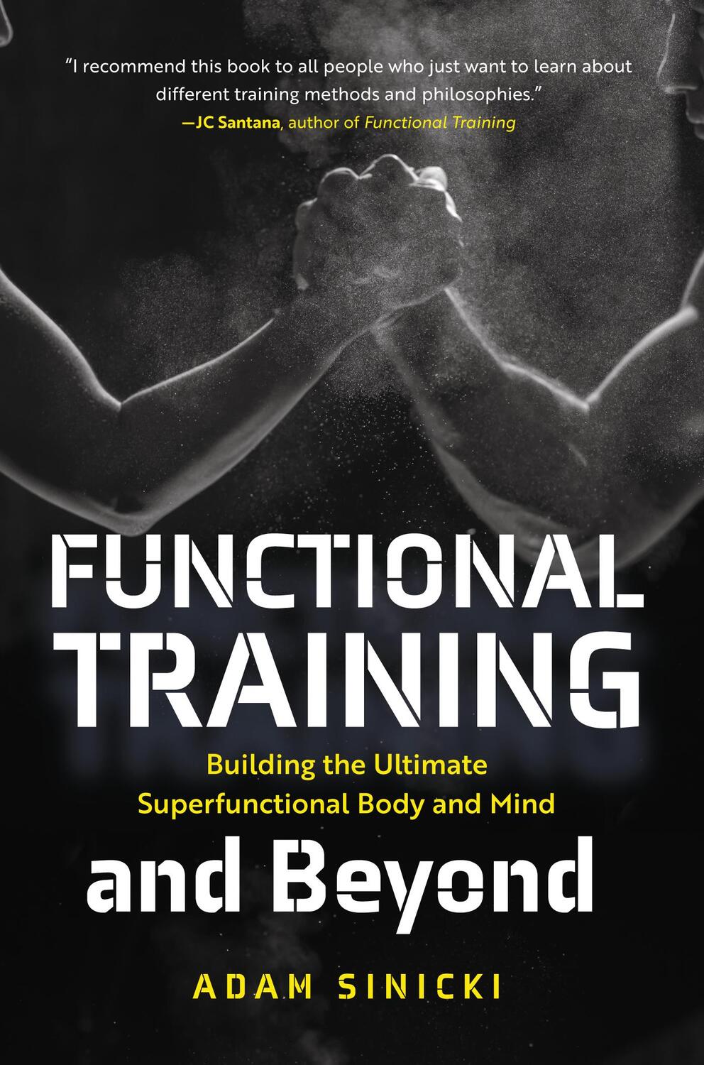 Bild: 9781642505030 | Functional Training and Beyond | Adam Sinicki | Taschenbuch | Englisch