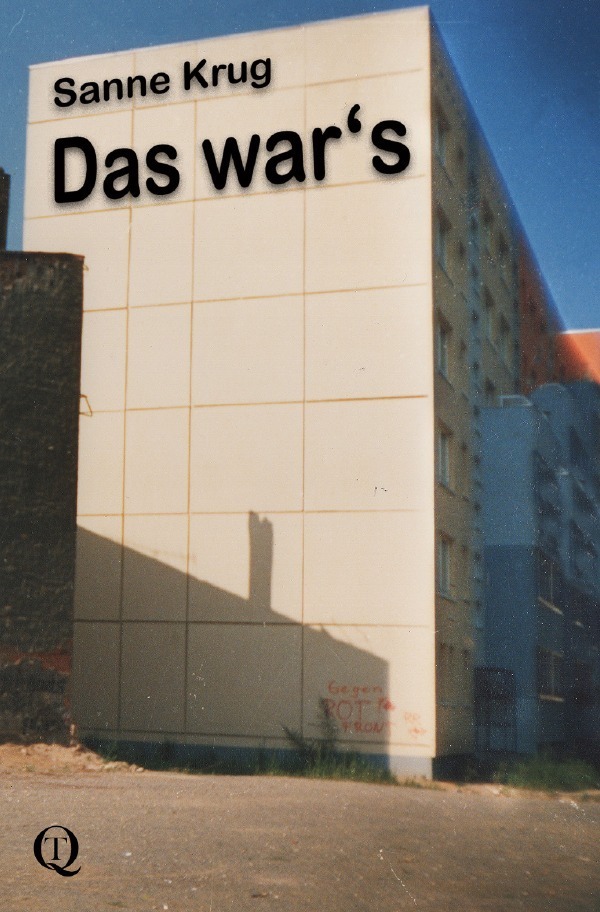 Cover: 9783757563738 | Das war's | Sanne Krug | Taschenbuch | 460 S. | Deutsch | 2023