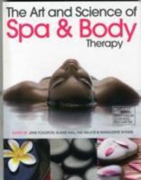 Cover: 9781903348123 | The Art and Science of Spa and Body Therapy | Jane Foulston | Buch