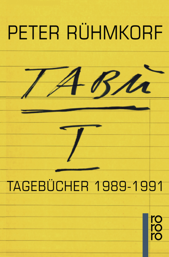 Cover: 9783499221538 | TABU I. Bd.I | Tagebücher 1989 - 1991 | Peter Rühmkorf | Taschenbuch