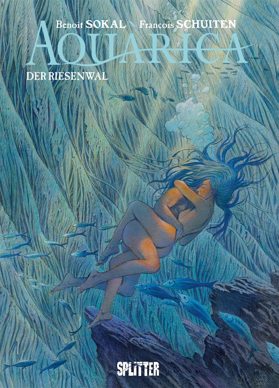 Cover: 9783962192907 | Aquarica. Band 2 | Der Riesenwal | François Schuiten (u. a.) | Buch