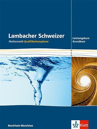Cover: 9783127354416 | Lambacher Schweizer. Qualifikationsphase. Schülerbuch für Grundkurs...
