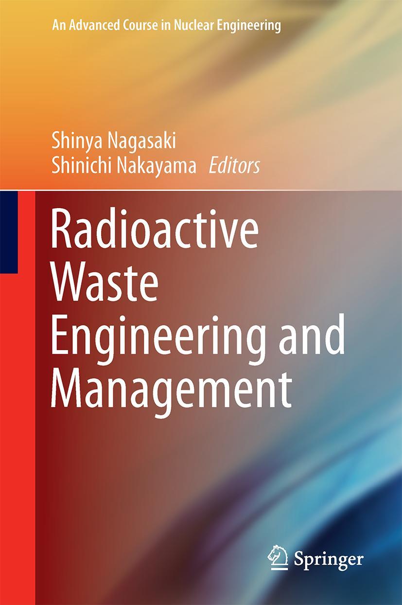 Cover: 9784431554165 | Radioactive Waste Engineering and Management | Nakayama (u. a.) | Buch