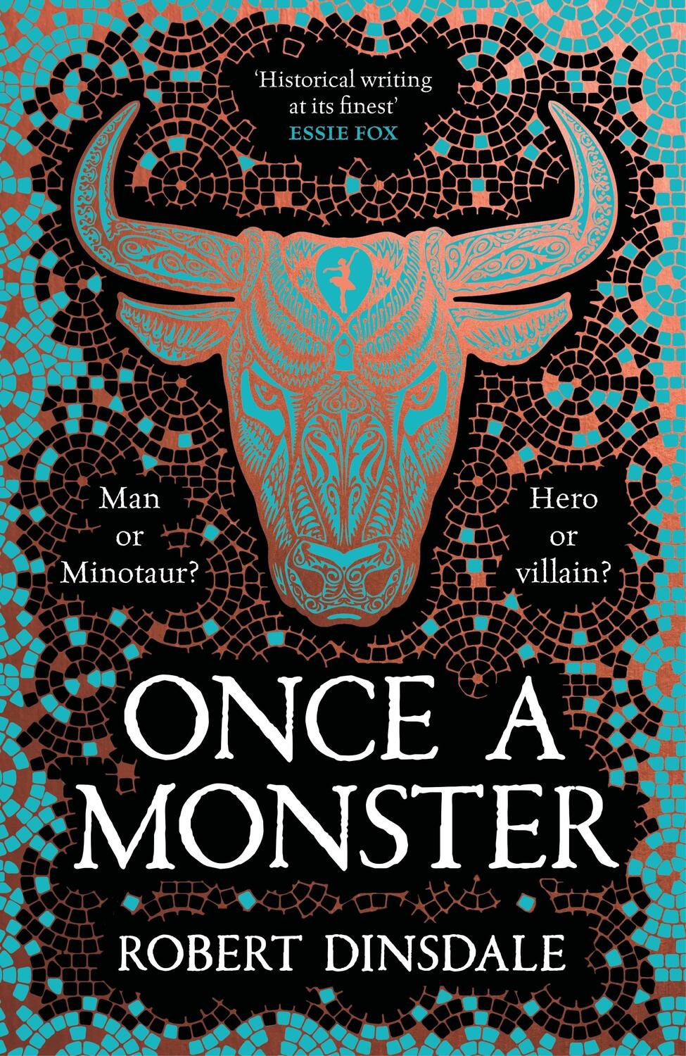 Cover: 9781529097375 | Once a Monster | A reimagining of the legend of the Minotaur | Buch
