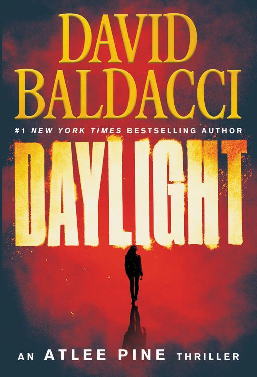 Cover: 9781538754955 | Daylight | David Baldacci | Taschenbuch | An Atlee Pine Thriller