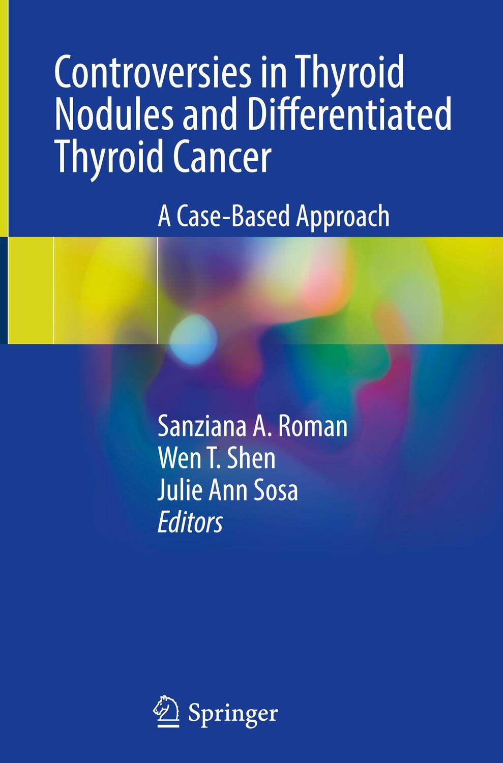 Cover: 9783031371349 | Controversies in Thyroid Nodules and Differentiated Thyroid Cancer