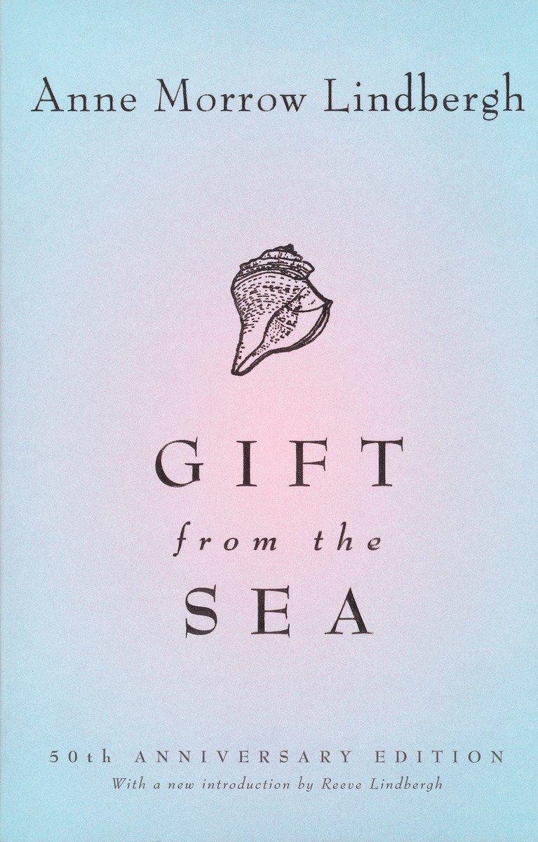Cover: 9780679732419 | Gift from the Sea: 50th-Anniversary Edition | Anne Morrow Lindbergh