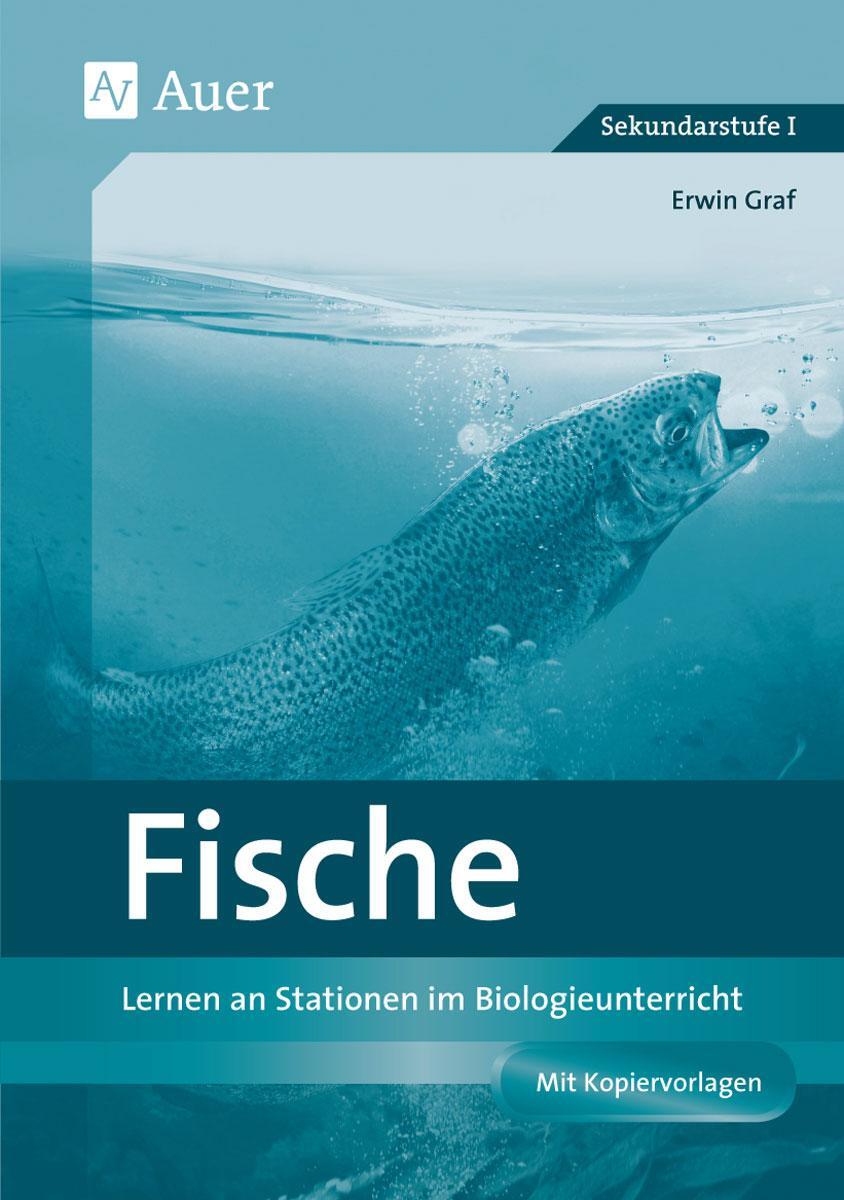 Cover: 9783403077817 | Fische | Lernen an Stationen im Biologieunterricht (5. und 6. Klasse)