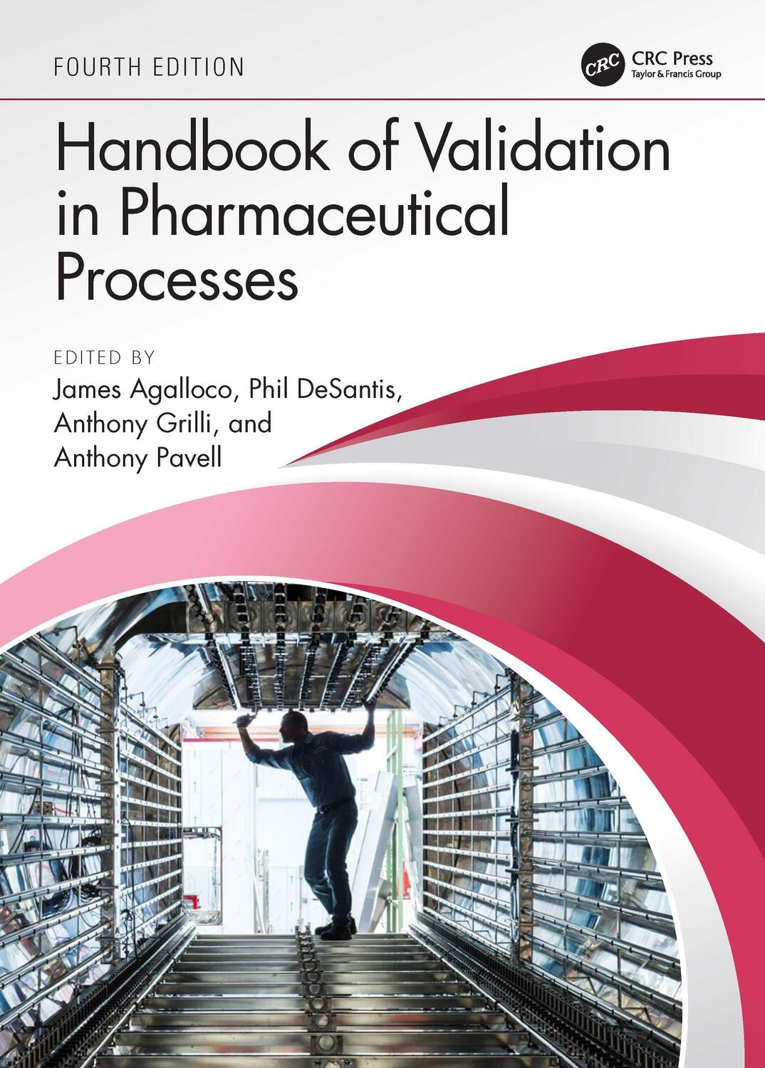 Cover: 9780367754297 | Handbook of Validation in Pharmaceutical Processes, Fourth Edition