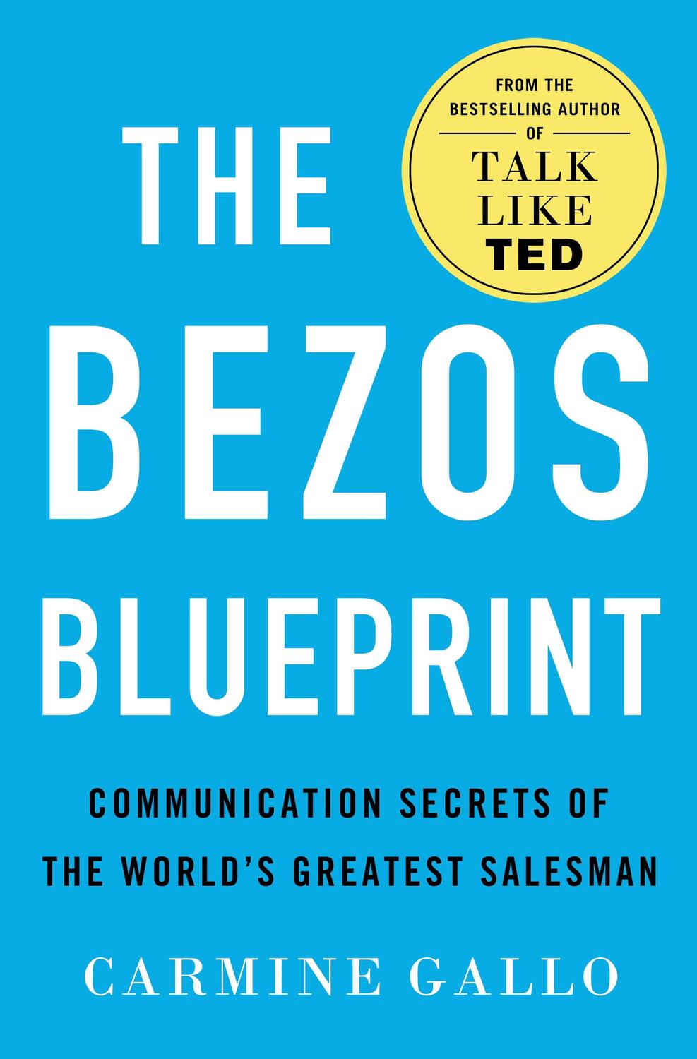 Cover: 9781250278333 | The Bezos Blueprint | Carmine Gallo | Buch | Gebunden | Englisch