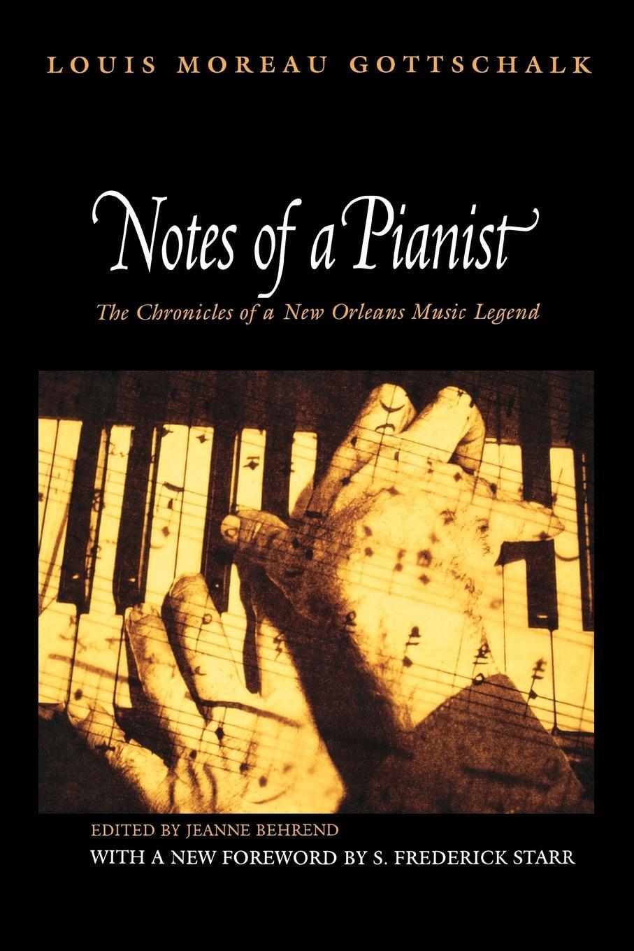 Cover: 9780691127163 | Notes of a Pianist | Louis Moreau Gottschalk | Taschenbuch | Paperback
