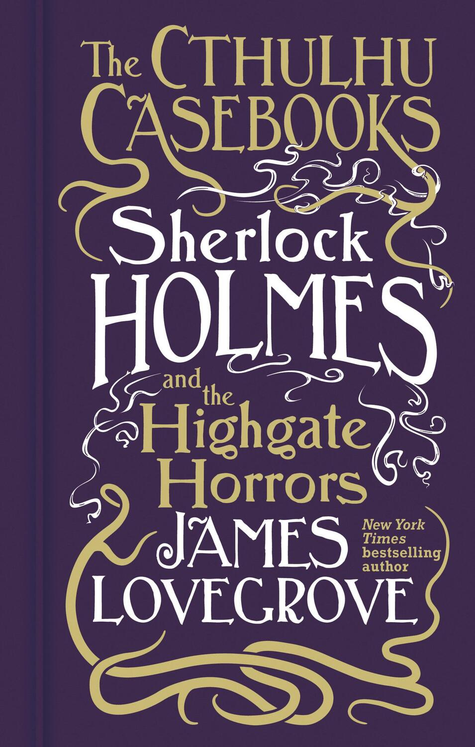 Cover: 9781803361550 | Cthulhu Casebooks - Sherlock Holmes and the Highgate Horrors | Buch
