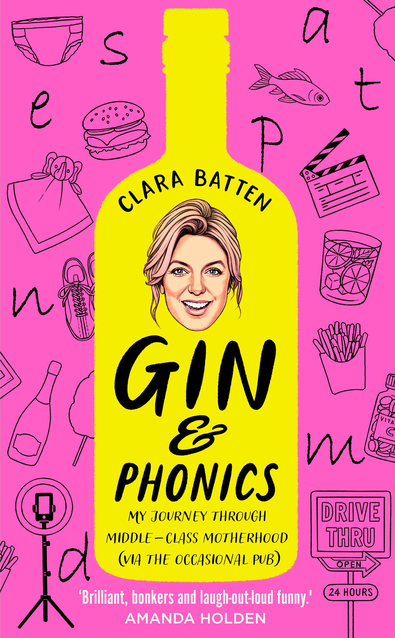 Cover: 9780008501419 | Gin and Phonics | Clara Batten | Buch | Gebunden | Englisch | 2023