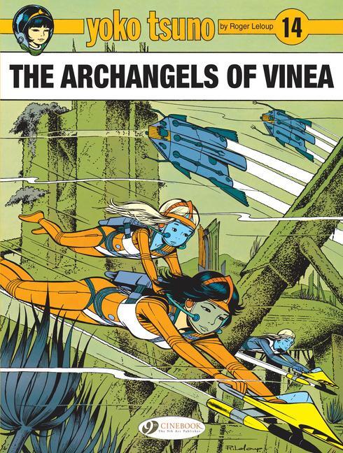 Cover: 9781849184380 | Yoko Tsuno Vol. 14: The Archangels of Vinea | The Archangels of Vinea