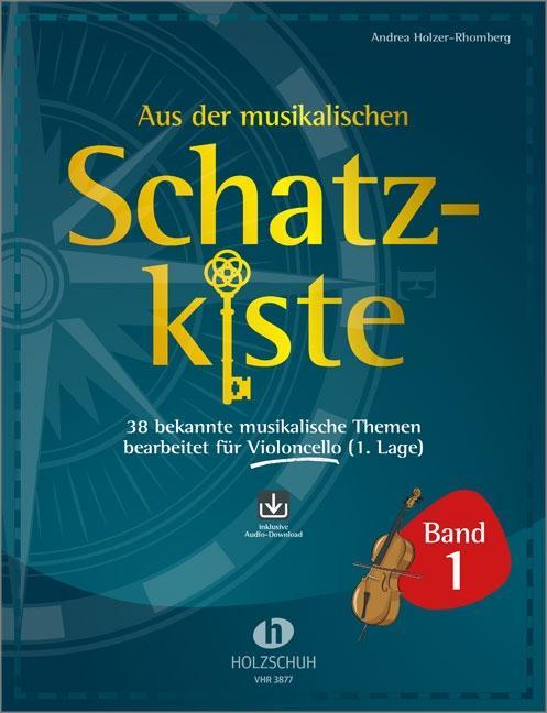 Cover: 9783864341205 | Aus der musikalischen Schatzkiste 1 - Violoncello | Broschüre | 2021