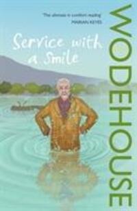 Cover: 9780099513995 | Service with a Smile | (Blandings Castle) | P.G. Wodehouse | Buch
