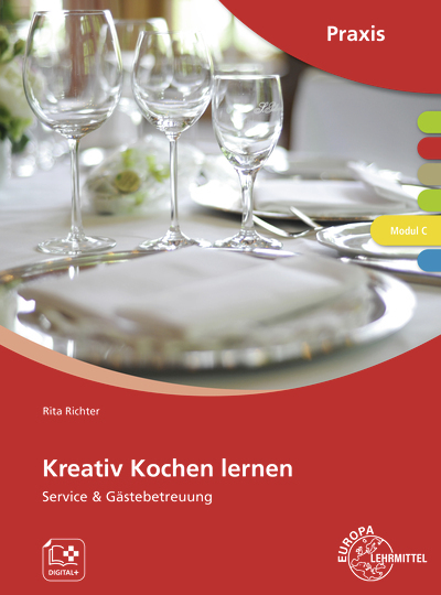 Cover: 9783758562747 | Kreativ Kochen lernen Modul C | Service &amp; Gästebetreuung | Richter