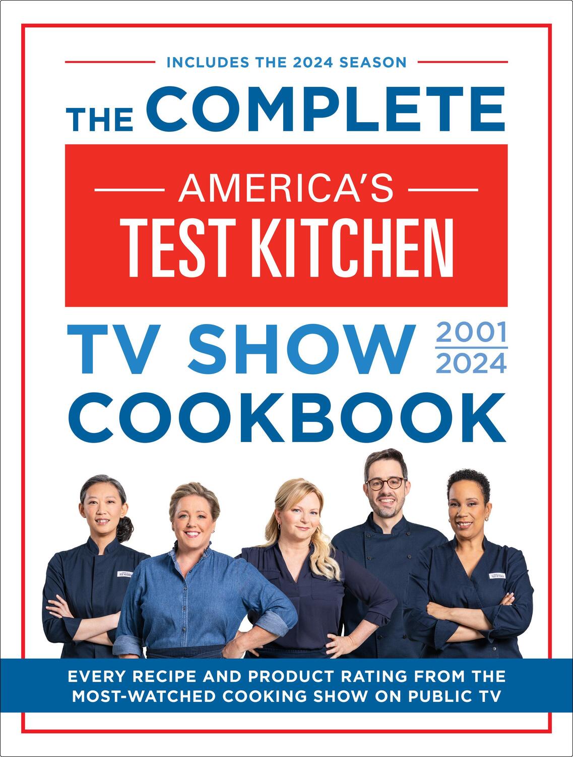 Cover: 9781954210615 | The Complete America's Test Kitchen TV Show Cookbook 2001-2024:...
