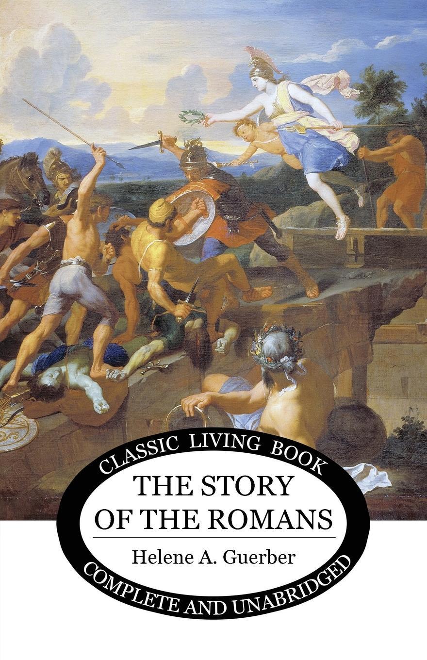 Cover: 9781922619679 | The Story of the Romans | Helene Guerber | Taschenbuch | Paperback