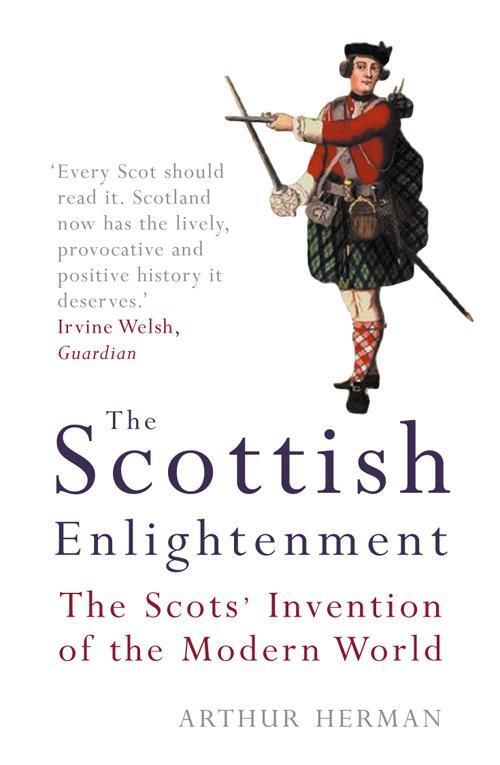 Cover: 9781841152769 | The Scottish Enlightenment | The Scots' Invention of the Modern World