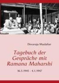 Cover: 9783842346970 | Tagebuch der Gespräche mit Ramana Maharshi | 16.3.1945 - 4.1.1947