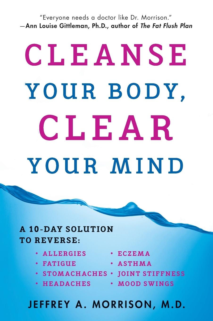 Cover: 9780452297692 | Cleanse Your Body, Clear Your Mind | Jeffrey Morrison | Taschenbuch