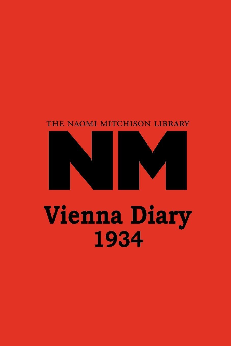 Cover: 9781849210218 | Vienna Diary 1934 | Naomi Mitchison | Taschenbuch | Paperback | 2009