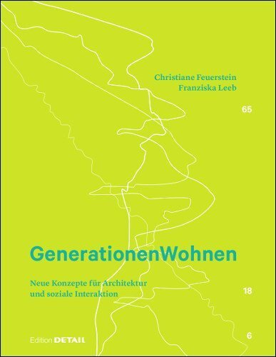 Cover: 9783955532611 | Generationen Wohnen | Christiane Feuerstein (u. a.) | Buch | 136 S.