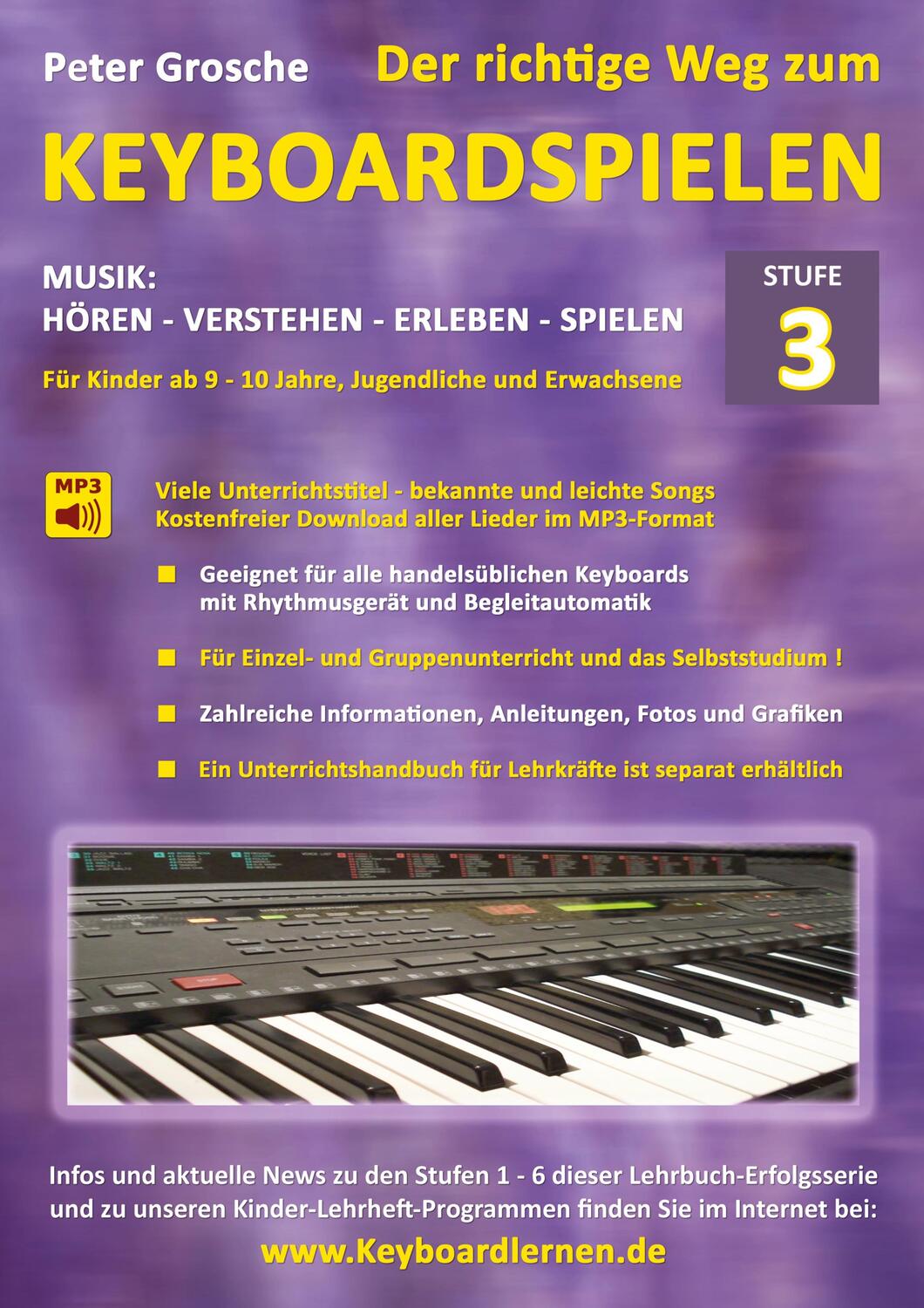 Cover: 9783839162316 | Der richtige Weg zum Keyboardspielen (Stufe 3) | Peter Grosche | Buch