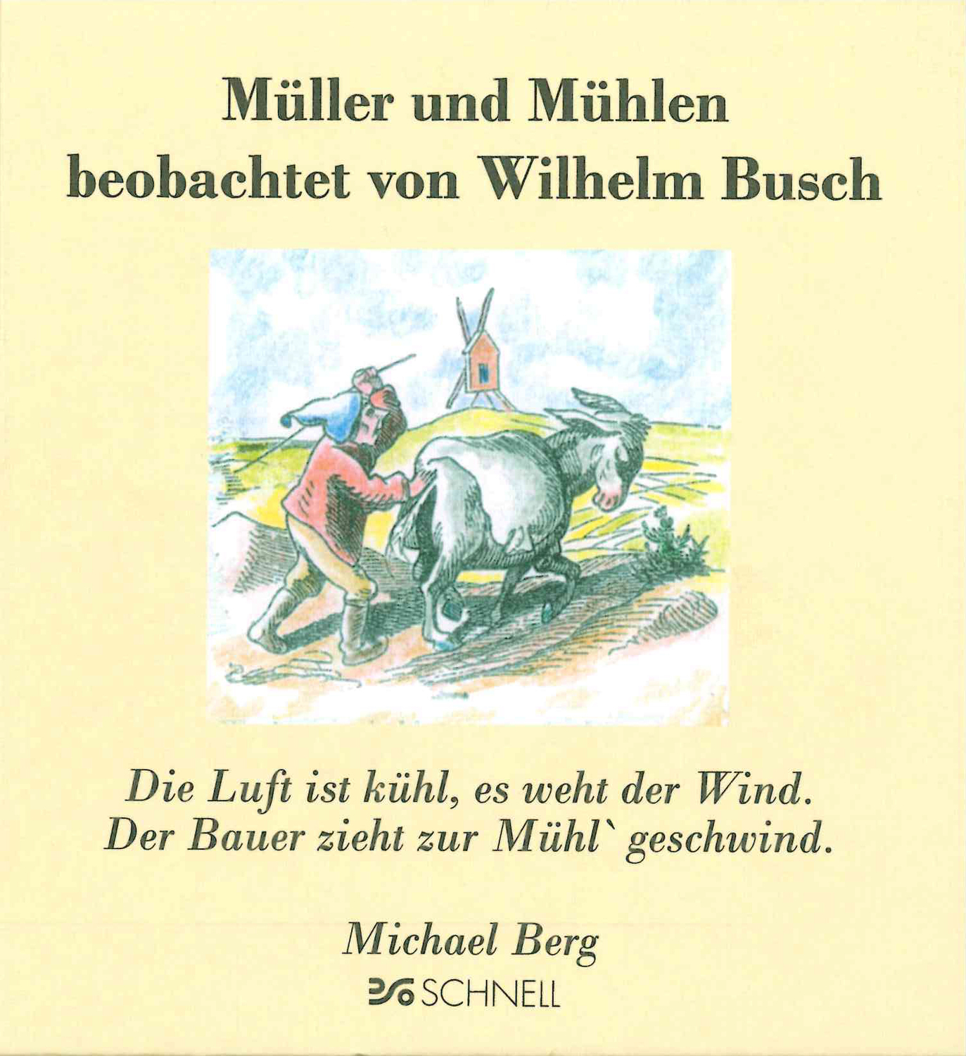 Cover: 9783877166932 | Müller und Mühlen | Michael Berg | Buch | 96 S. | Deutsch | 2011