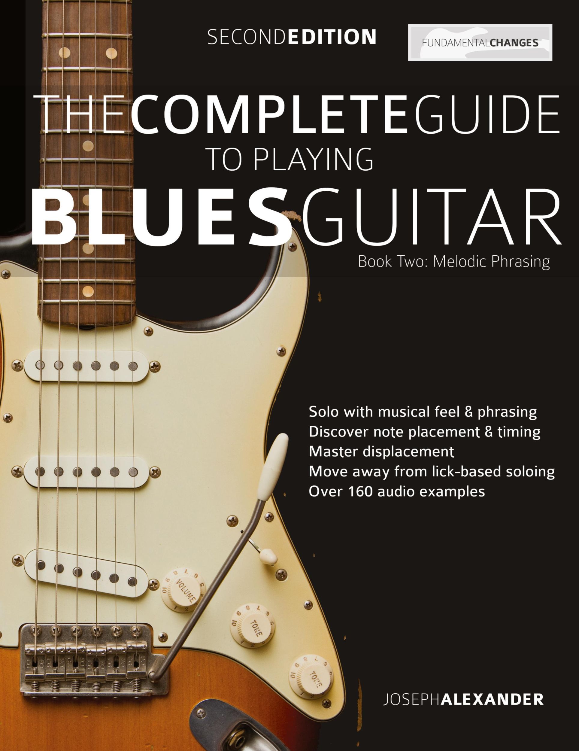 Cover: 9781911267881 | The Complete Guide to Playing Blues Guitar Book Two - Melodic Phrasing