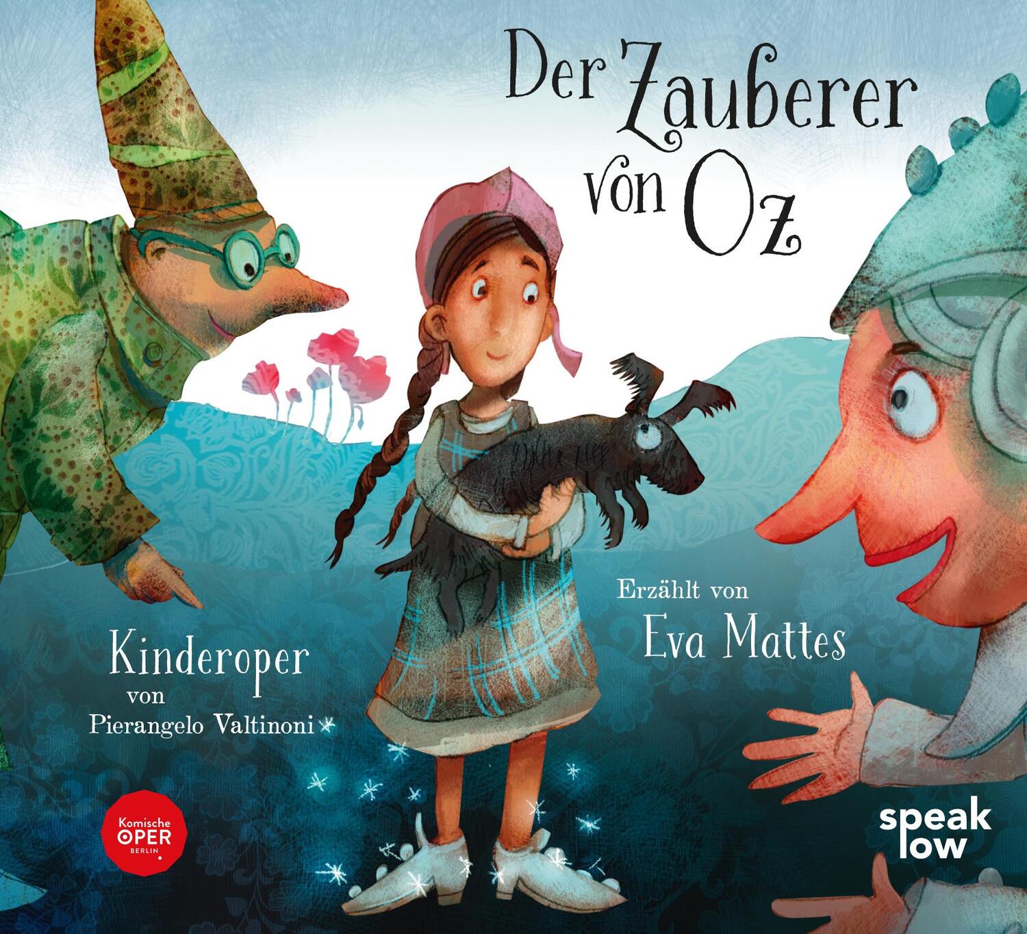 Cover: 9783940018533 | Der Zauberer von Oz | Kinderoper von Pierangelo Valtinoni. Buch und CD