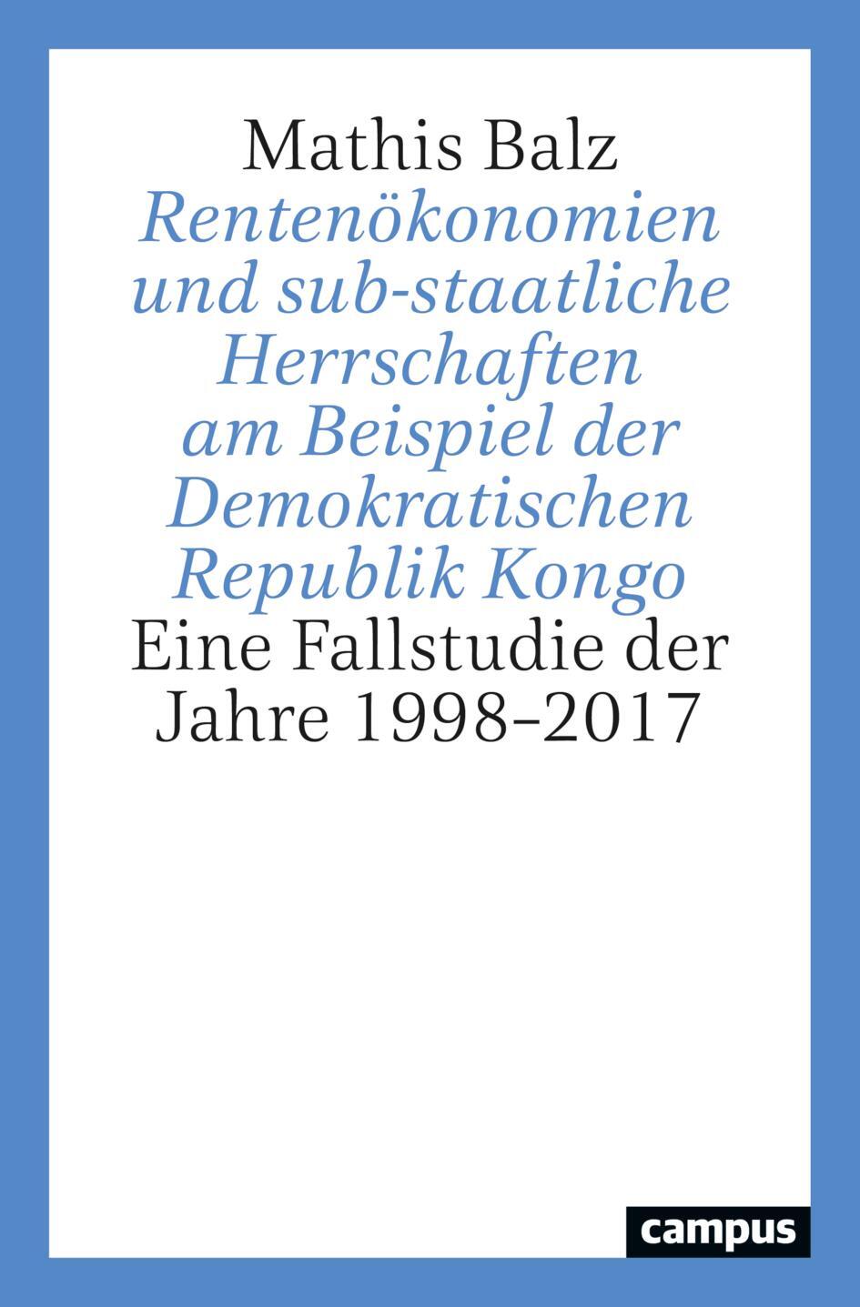 Cover: 9783593518527 | Rentenökonomien und sub-staatliche Herrschaften am Beispiel der...
